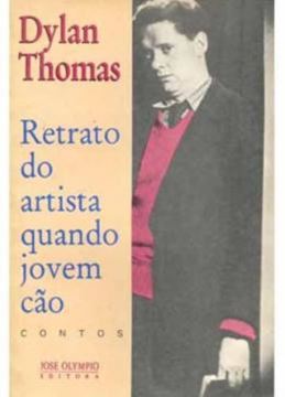 Imagem de RETRATO DO ARTISTA QUANDO JOVEM CAO