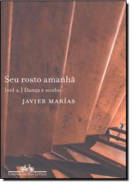 Imagem de SEU ROSTO AMANHA - VOL. 2 - DANCA E SONHO