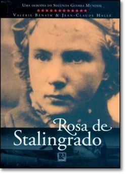 Imagem de ROSA DE STALINGRADO, A