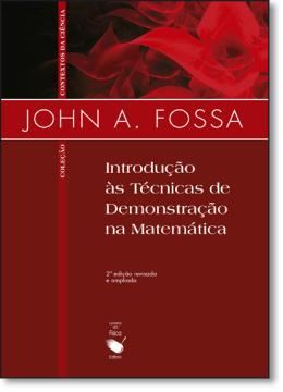 Imagem de INTRODUCAO AS TECNICAS DE DEMONSTRACAO NA MATEMATICA