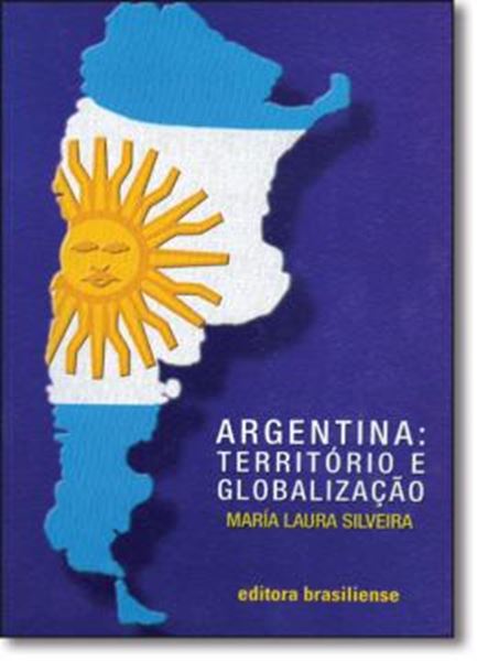 Picture of ARGENTINA: TERRITORIO E GLOBALIZACAO