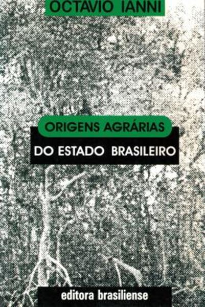 Picture of ORIGENS AGRARIAS DO ESTADO BRASILEIRO