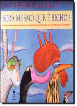 Imagem de SERA MESMO QUE E BICHO?