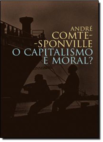 Picture of CAPITALISMO E MORAL?, O - 2ª EDICAO