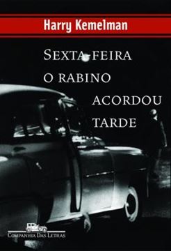 Imagem de SEXTA-FEIRA O RABINO ACORDOU TARDE