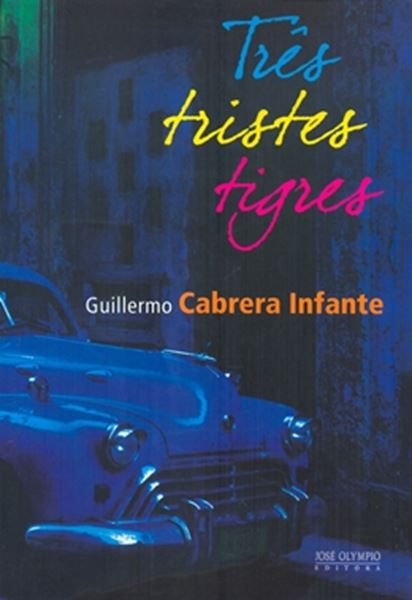 Picture of TRES TRISTES TIGRES