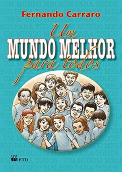 Picture of UM MUNDO MELHOR PARA TODOS