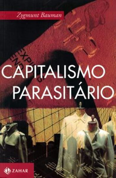 Picture of CAPITALISMO PARASITARIO E OUTROS TEMAS CONTEMPORANEOS