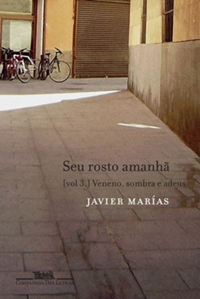 Picture of SEU ROSTO AMANHA - VOL 3 VENENO, SOMBRA E ADEUS