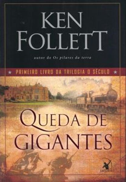 Picture of QUEDA DE GIGANTES - VOL. 1 TRILOGIA O SECULO