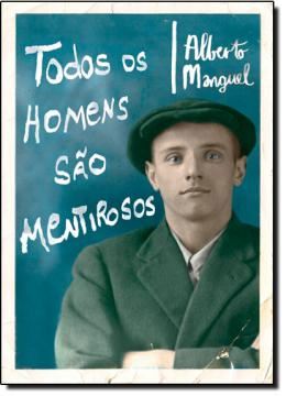 Imagem de TODOS OS HOMENS SAO MENTIROSOS