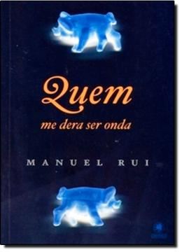 Imagem de QUEM ME DERA SER ONDA
