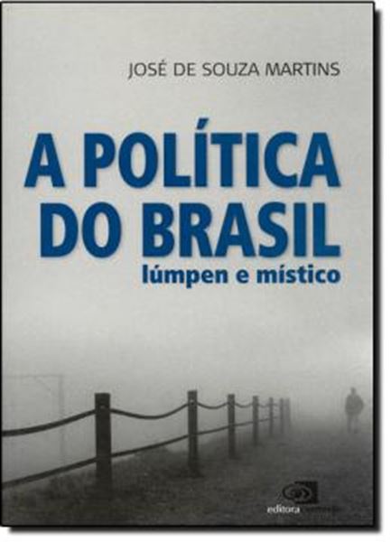 Picture of POLITICA DO BRASIL, A - LUMPEN E MISTICO