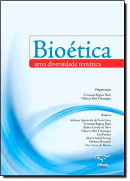 Picture of BIOETICA - UMA DIVERSIDADE TEMATICA