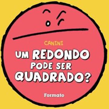 Imagem de UM REDONDO PODE SER QUADRADO?