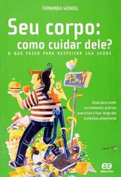 Imagem de SEU CORPO - COMO CUIDAR DELE?