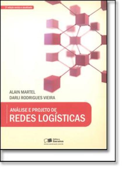 Picture of ANALISE E PROJETO DE REDES LOGISTICAS - 2ª EDICAO