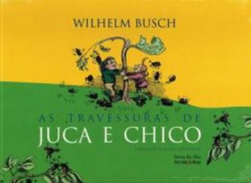 Imagem de TRAVESSURAS DE JUCA E CHICO, AS