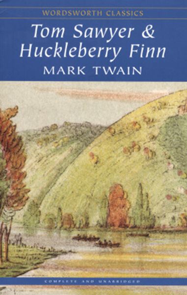 Picture of TOM SAWYER & HUCKLEBERRY FINN - WORDSWORTH CLASSIC