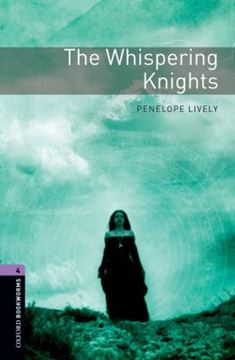 Imagem de THE WHISPERING KNIGHTS - OXFORD BOOKWORMS LIBRARY 4