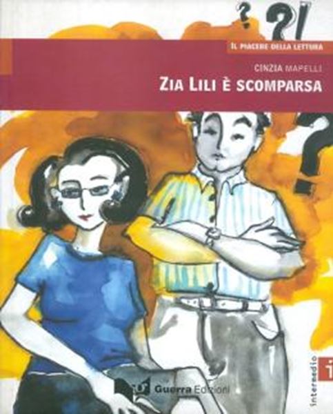 Picture of ZIA LILI E SCOMPARSA - LIVELLO B1-B2