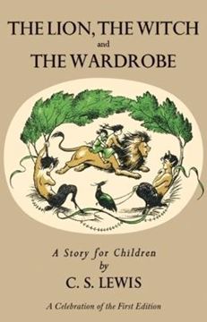 Imagem de THE LION, THE WITCH AND THE WARDROBE - A CELEBRATION OF THE FIRST EDITION