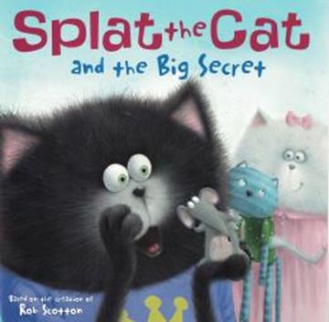 Imagem de SPLAT THE CAT AND THE BIG SECRET