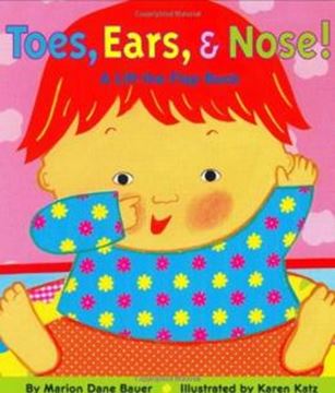 Imagem de TOES, EARS, AND NOSE! - A LIFT-THE-FLAP BOOK