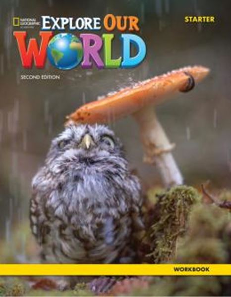 Picture of EXPLORE OUR WORLD STARTER WORKBOOK - 2ND ED