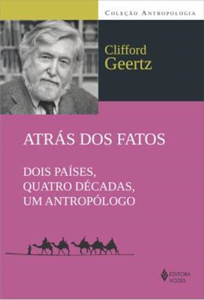 Picture of ATRAS DOS FATOS DOIS PAISES, QUATRO DECADAS