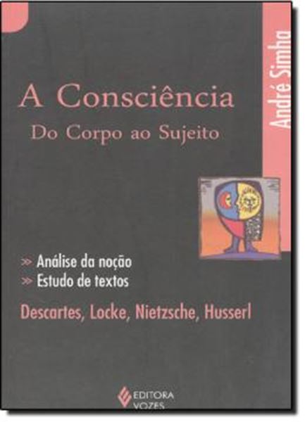 Picture of CONSCIENCIA- DO CORPO AO SUJEITO A
