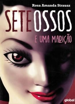 Imagem de SETE OSSOS E UMA MALDICAO - 2ª ED