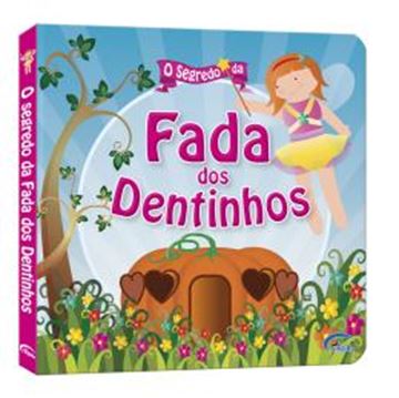 Imagem de SEGREDO DA FADA DOS DENTINHOS, O
