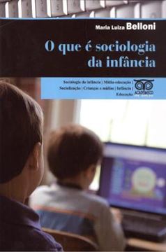 Imagem de QUE E SOCIOLOGIA DA INFANCIA, O