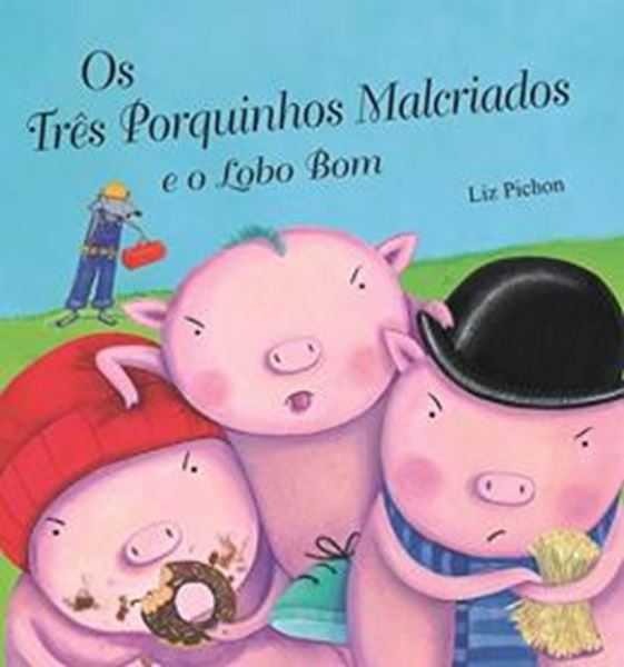 Picture of TRES PORQUINHOS MALCRIADOS E O LOBO BOM, OS