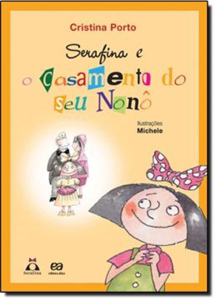 Picture of SERAFINA E O CASAMENTO DE SEU NONO