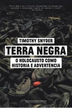 Imagem de TERRA NEGRA - O HOLOCAUSTO COMO HISTORIA E ADVERTENCIA