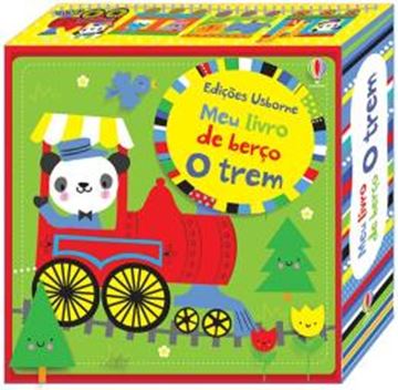 Imagem de TREM, O -MEU LIVRO DE BERCO