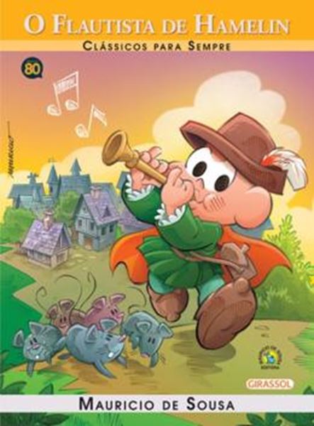 Picture of TURMA DA MONICA - CLASSICOS PARA SEMPRE - O FLAUTISTA DE HAMELIN