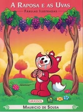 Imagem de TURMA DA MONICA - FABULAS ILUSTRADAS - A RAPOSA E AS UVAS