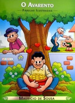 Imagem de TURMA DA MONICA - FABULAS ILUSTRADAS - O AVARENTO