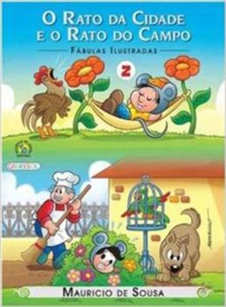 Picture of TURMA DA MONICA - FABULAS ILUSTRADAS - O RATO DA CIDADE E O RATO DO CAMPO
