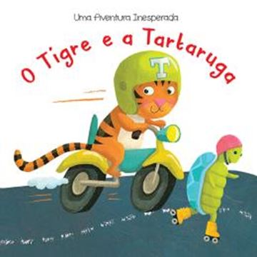 Imagem de TIGRE E A TARTARUGA, O - UMA AVENTURA INESPERADA