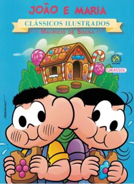 Picture of TURMA DA MONICA - NOVO CLASSICOS ILUSTRADOS - JOAO E MARIA