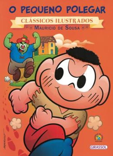 Picture of TURMA DA MONICA - NOVO CLASSICOS ILUSTRADOS - O PEQUENO POLEGAR