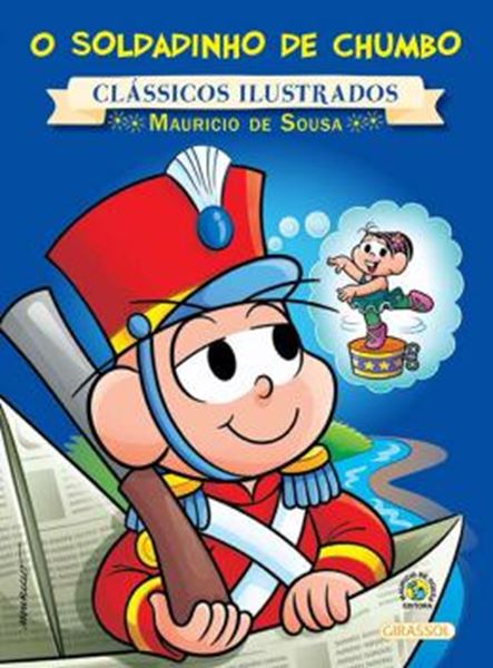 Picture of TURMA DA MONICA - NOVO CLASSICOS ILUSTRADOS - O SOLDADINHO DE CHUMBO