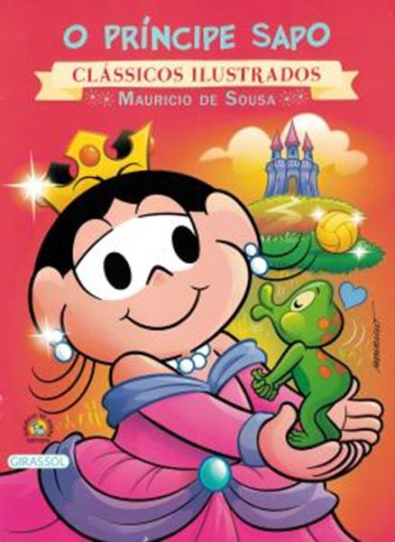 Picture of TURMA DA MONICA - NOVO CLASSICOS ILUSTRADOS - O PRINCIPE SAPO