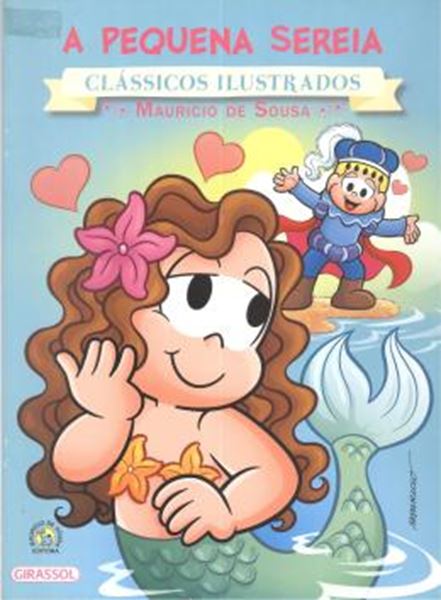 Picture of TURMA DA MONICA - NOVO CLASSICOS ILUSTRADOS - A PEQUENA SEREIA