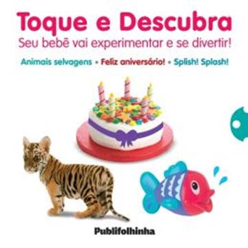 Imagem de TOQUE E DESCUBRA CAIXA BOX - ANIMAIS SELVAGENS, FELIZ ANIVERSARIO, SPLISH! SPLASH!
