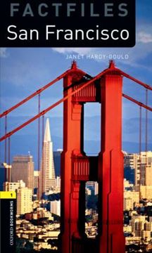 Imagem de SAN FRANCISCO - OXFORD BOOKWORMS LIBRARY FACTFILES LEVEL 1 - 3RD ED